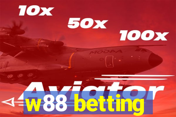 w88 betting