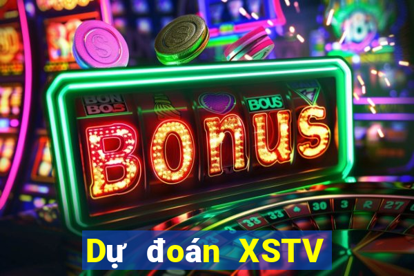 Dự đoán XSTV Thứ 6