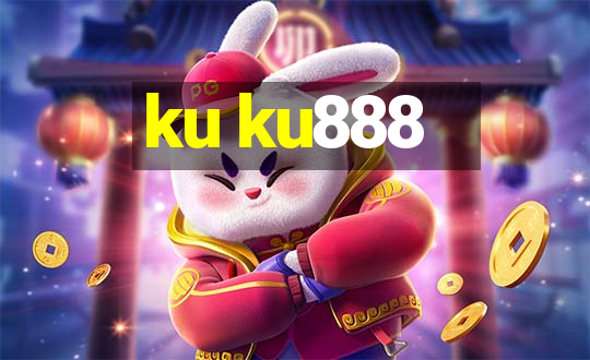 ku ku888