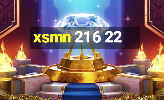 xsmn 21 6 22