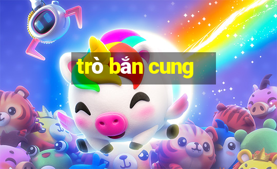 trò bắn cung