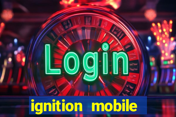 ignition mobile poker tools