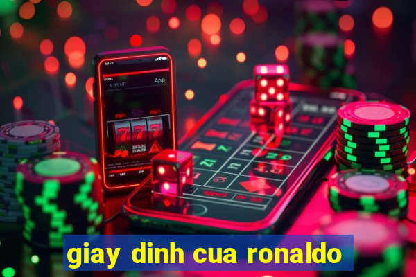 giay dinh cua ronaldo