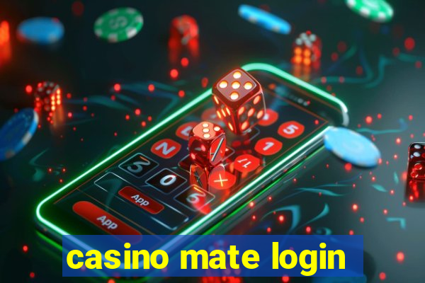 casino mate login