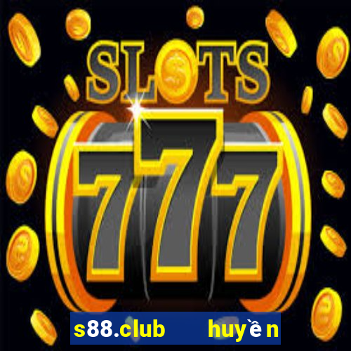 s88.club   huyền thoại trở lại