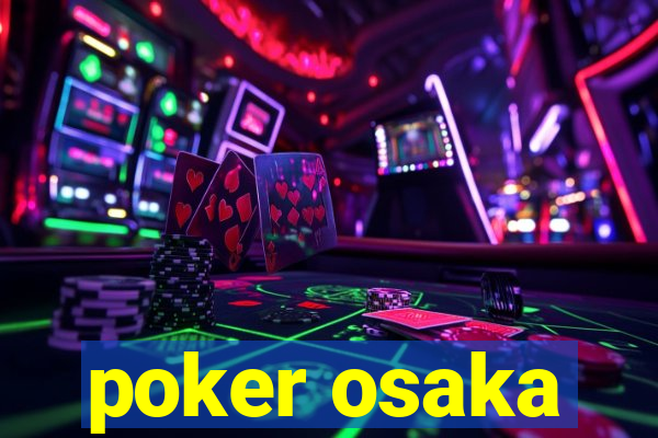 poker osaka