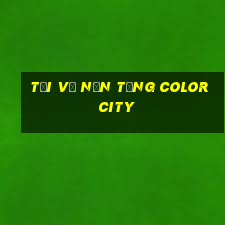 Tải về nền tảng Color City