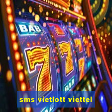 sms vietlott viettel