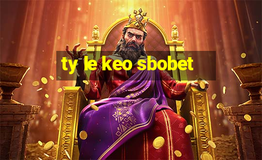 ty le keo sbobet