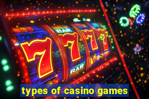 types of casino games