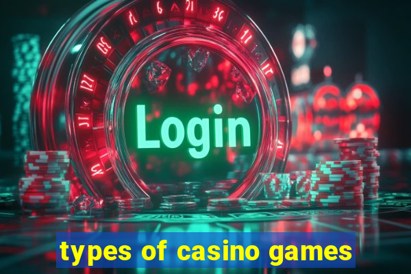 types of casino games