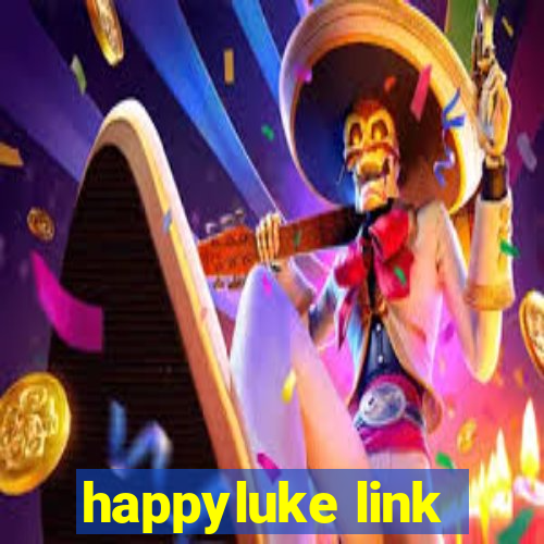 happyluke link