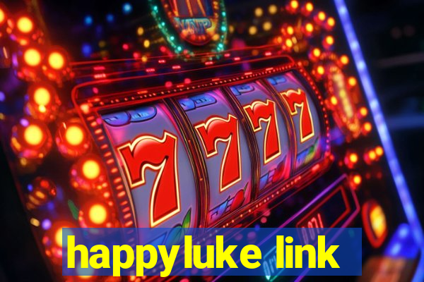 happyluke link