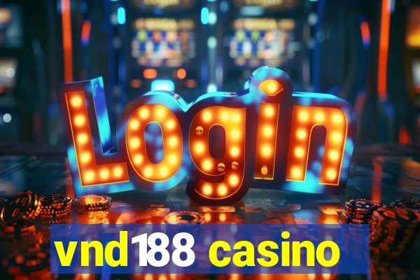 vnd188 casino