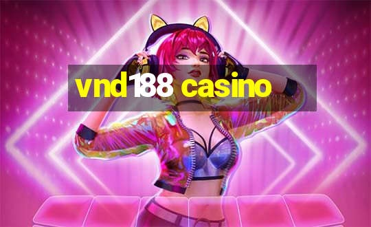 vnd188 casino