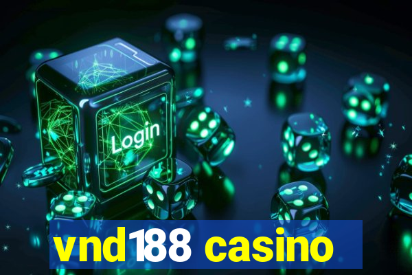 vnd188 casino