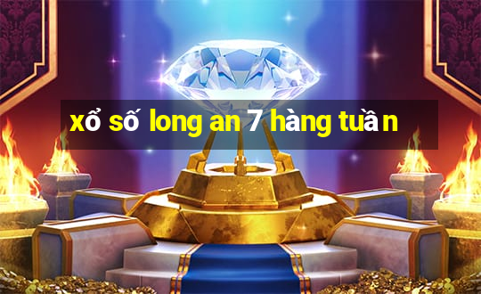 xổ số long an 7 hàng tuần