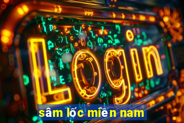 sâm lốc miền nam