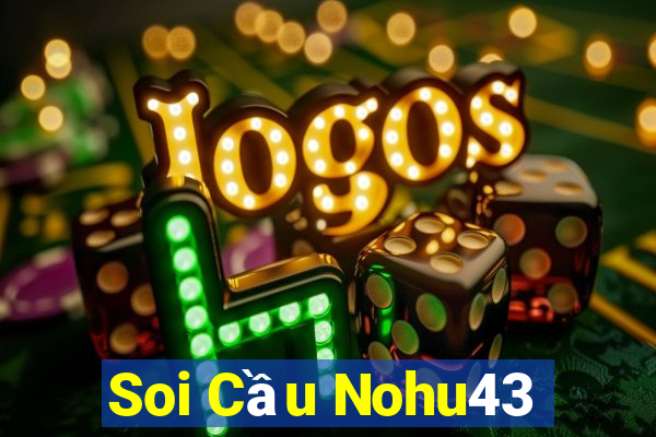 Soi Cầu Nohu43