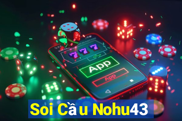 Soi Cầu Nohu43