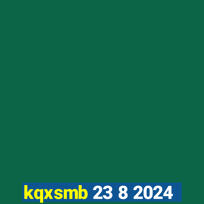 kqxsmb 23 8 2024