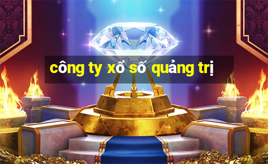 công ty xổ số quảng trị