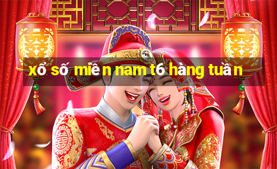 xổ số miền nam t6 hàng tuần