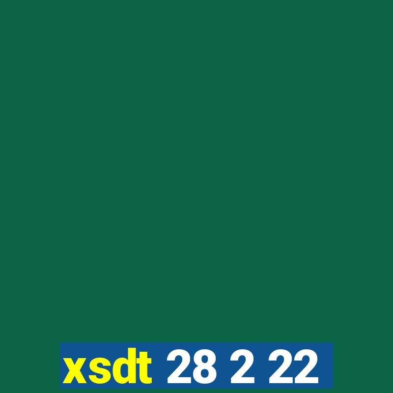 xsdt 28 2 22