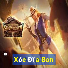 Xóc Đĩa Bon