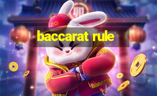 baccarat rule