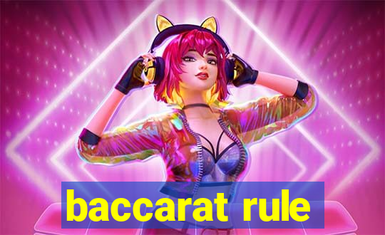 baccarat rule