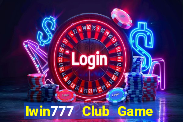 Iwin777 Club Game Bài Pc