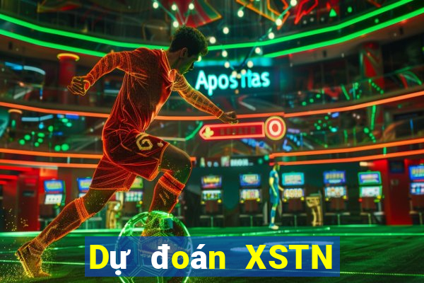 Dự đoán XSTN ngày 23