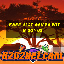 free slot games with bonus