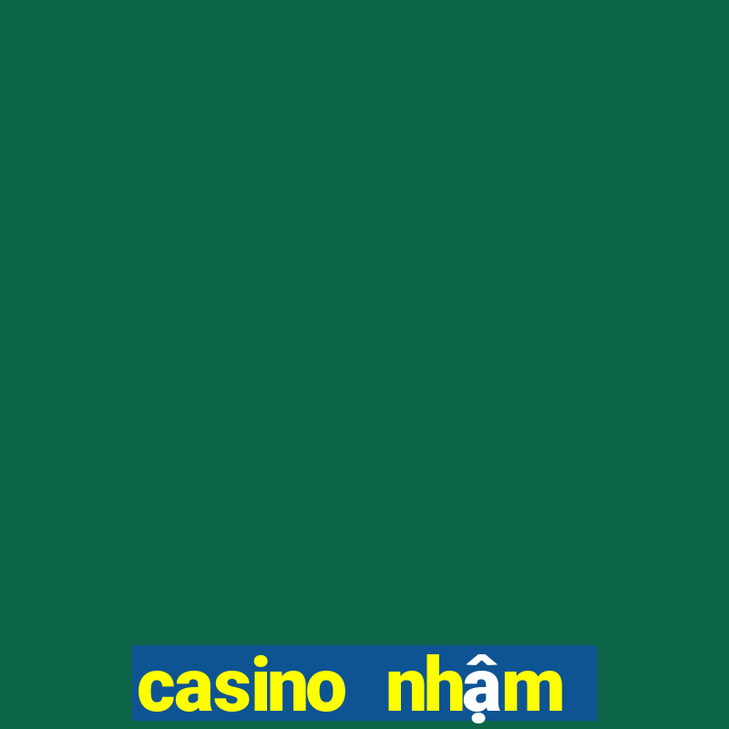 casino nhậm đạt hoa