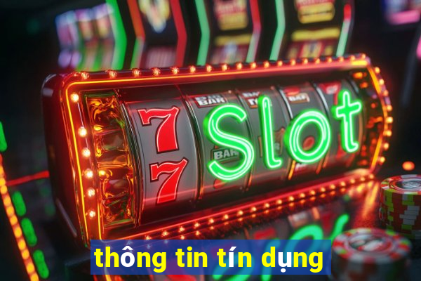 thông tin tín dụng