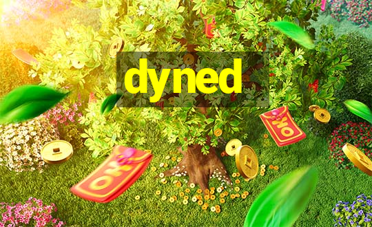 dyned