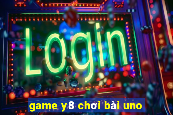 game y8 chơi bài uno