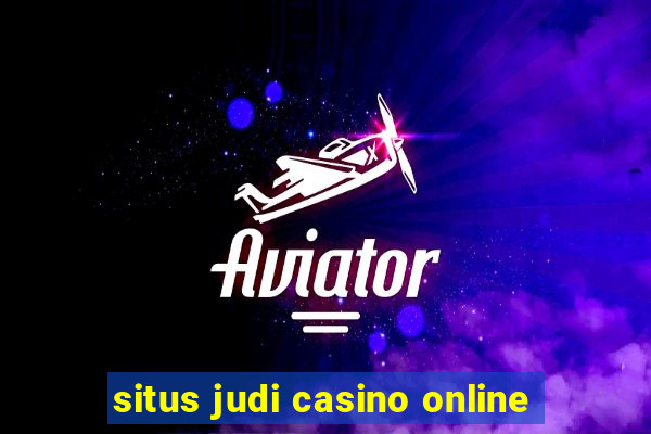 situs judi casino online