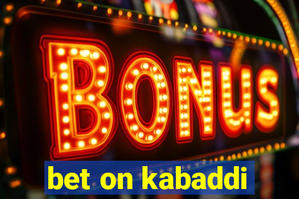 bet on kabaddi