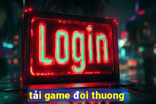 tải game đoi thuong