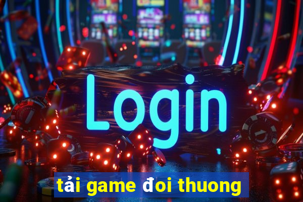 tải game đoi thuong