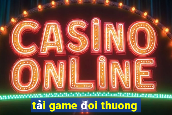 tải game đoi thuong