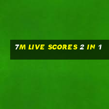 7m live scores 2 in 1