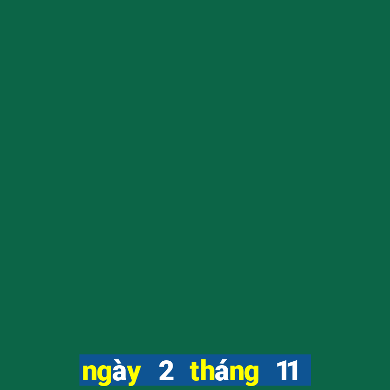 ngày 2 tháng 11 xổ số bình định