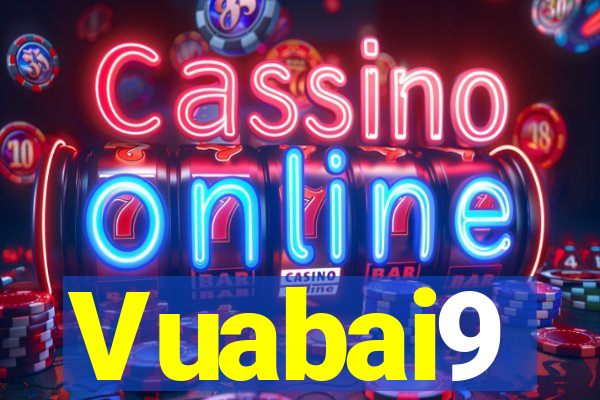 Vuabai9