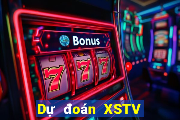 Dự đoán XSTV thứ Ba