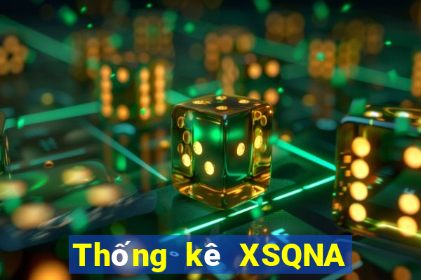 Thống kê XSQNA ngày 19