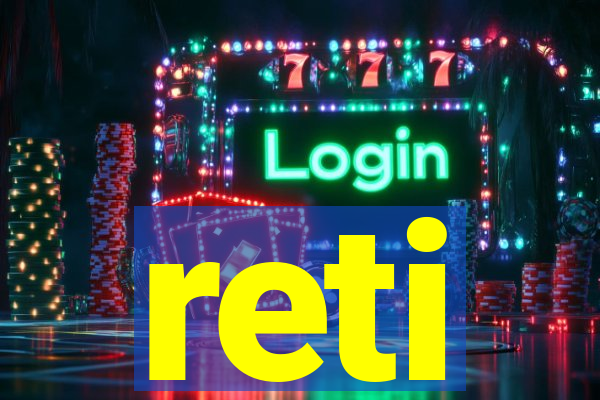 reti