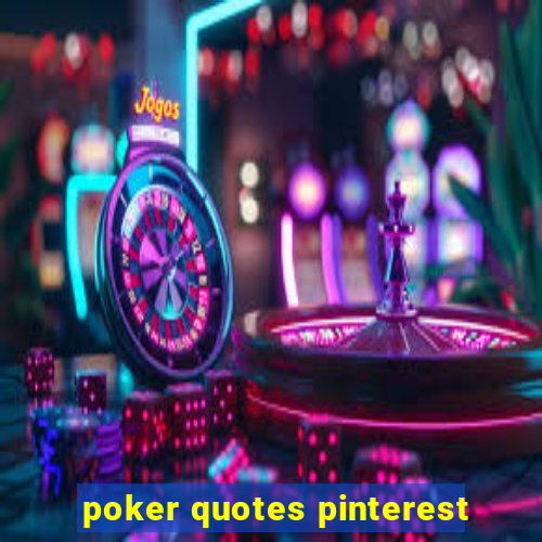 poker quotes pinterest